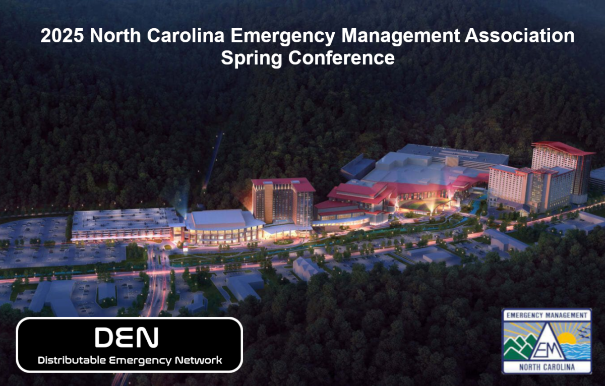 2025 NCEMA – DEN (Distributable Emergency Network) – Blog